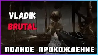 [FULL GAME] VLADiK BRUTAL PC 2024 полное прохождение