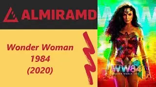Wonder Woman 1984 - 2020 Trailer