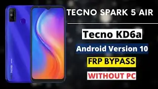 Tecno Spark 5 Air FRP Bypass | Tecno KD6a Google Account Bypass | Android Version 10 | without PC |