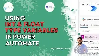 How to Use Int and Float Type Variables in Power Automate || 26
