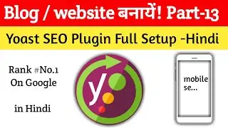 Yoast SEO plugin full SetUp in Hindi, Yoast seo plugin kaise use karen