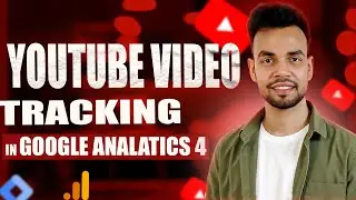 How to Track Video in Google Analytics 4 With Google Tag Manager ( 2024 )