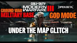 MW3 BETA GOD MODE UNDER the MAP GLITCH in GROUND WAR | ORLOV MILITARY BASE NUKE/GLITCH/MW3/GLITCHES