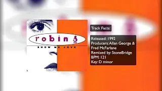 Robin S - Show Me Love (Remake)