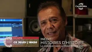 Histoires d'Histoire - La musique dans la peau 1/2 - Ce jeudi à 18H30