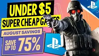 12 Great PSN Game Deals UNDER $5! PSN AUGUST SAVINGS SALE 2024 SUPER CHEAP PS4/PS5 Games to Buy!