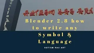 Blender 2.8 how to write Symbols & any language