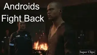 Androids fight back - Detroit: Become Human