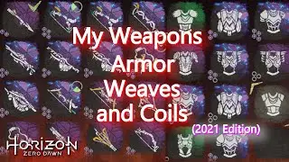 My NG+ Save file Weapons, Armor, Weaves and Coils 2021 Edition.