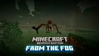 Minecraft -  From the fog  -  series | minecraft  |  bedrock  |  scary  |  horror  |  mcbe