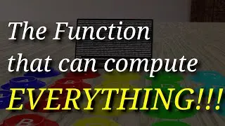 That unbelievable function that can compute EVERYTHING! An Adventure in Discrete Mathematics