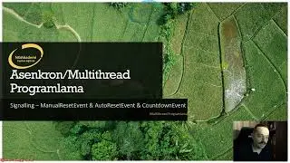 Asenkron ve Multithread Programlama #9 - Signalling-ManualResetEvent, AutoResetEvent, CountdownEvent