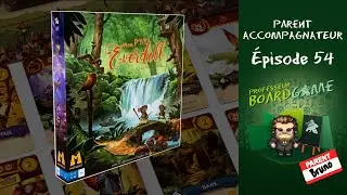 Parent Accompagnateur (EP54) Mon P'tit Everdell - Règles et critique