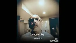 MAGGIE MAY