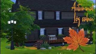 Autumnal Log cabin || The Sims 4: Speed build