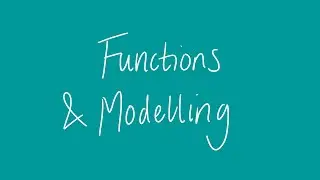 Functions and modelling | Unit 1 and 2 VCE Maths Methods