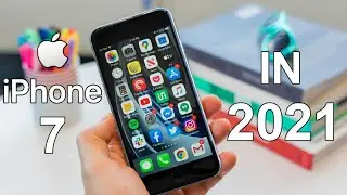 Apple iPhone 7 In 2021 | Review 🔥