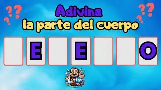 ✔Adivina las Partes del Cuerpo Humano #3🦵🦶sin Consonantes || Nivel Medio