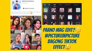 Makukuha rin kita Easy TikTok Tutorial | Paano mag-edit sa TikTok gamit ang Picture in Picture?
