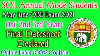 SOL Final Datesheet May 2021! SOL Annual Mode Third Year datesheet Final declare! du sol 2021 exam!