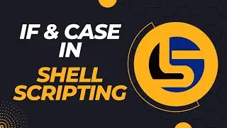IF and Case statements in Shell Scripting 