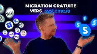 Comment Migrer Gratuitement vers Systeme.io | Guide Complet 2024