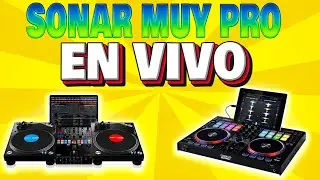 cómo Sonar cómo un DJ PRO EN VIVO y streaming - con cualquier CONTROLADOR Y PROGRAMA