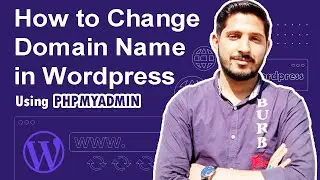 How to Change Domain in WordPress Website Using phpMyAdmin: Fixing Redirect Issues