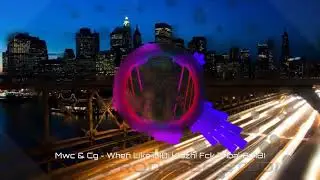 Mwc & Cg - When Like it (Dj Klazh! Fck Tribal 2018)