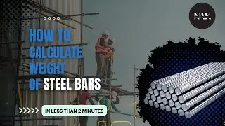 How to Calculate the Weight of Steel Bars | Step-by-Step Guide