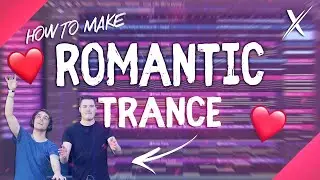 How To Make ROMANTIC TRANCE & PROGRESSIVE HOUSE - FL Studio Tutorial