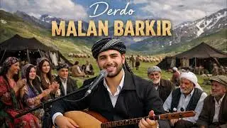 Malan Barkir | Derdo –Kürtçe Klasik Sevenlere