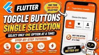 FLUTTER ANDROID -  SINGLE SELECTION TOGGLE BUTTON || TUTORIAL