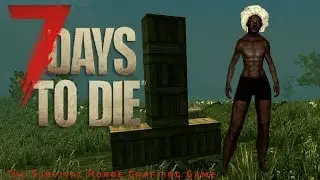 Best Base Ever - 7 Days To Die - Part 1