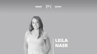 Meet PI Tutor | Leila Nasr
