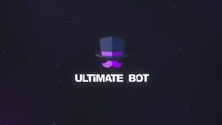 Ultimate Bot Trailer [V1]