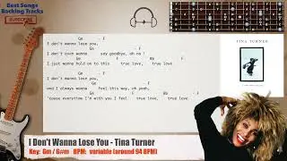 🎸 I Don't Wanna Lose You - Tina Turner Guitar Backing Track with chords and lyrics