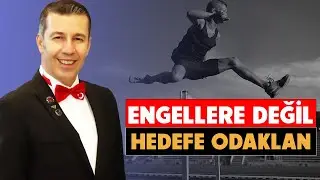 Başarılı Olmak için ENGELLERE Değil HEDEFE ODAKLAN 🎯