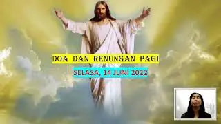 Doa dan Renungan Pagi Selasa, 14 Juni 2022