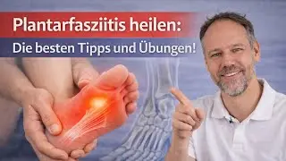 Gezielte Übungen gegen Plantarfasziitis – So wirst du den Schmerz endlich los!