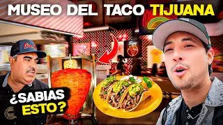 This is the TACO MUSEUM in TIJUANA! Costs, COMPLETE Guide ✅ MEXICO 🇲🇽