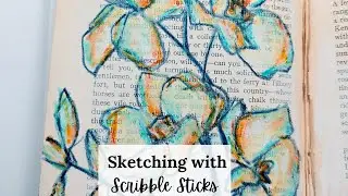 Sketching with Scribble Sticks - My New Meditative Obsession