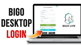 Bigo Login | Bigo.tv Account Login Guide | Bigo Live Desktop Sign In 2023
