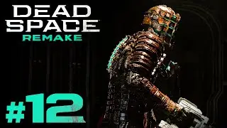 DEAD SPACE | Dead Space Remake - Chapter 12 Walkthrough / Ending [1440p60]