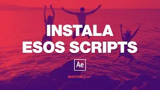 INSTALAR SCRIPT en AFTER EFFECTS tutorial