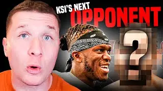 KSI’s NEXT OPPONENT Is.. Not What I Expected