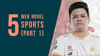 Rekomendasi 5 Web Novel/Novel Online Genre Sports (Part 1)