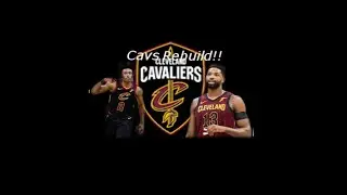 Cleveland Cavaliers Rebuild. NBA 2k19 Rebuild#1