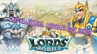 Lords Mobile ES |KvK September| 3 emperor piece account got zero? "Old KillerDoll account"