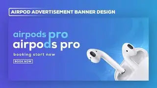 airpod advertisement banner design on android | MMR GRAPHICS